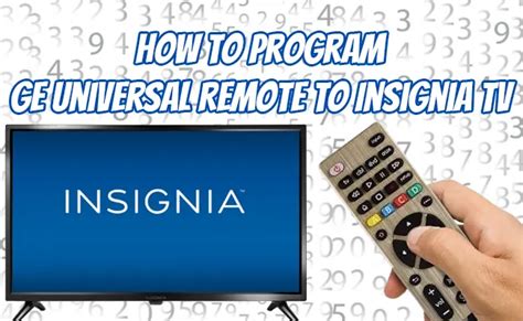 GE Universal Remote Codes For Insignia TV Program Guide