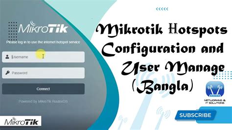 Mikrotik Hotspot Configuration And User Manage Bangla Youtube