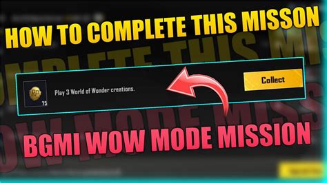 Play World Of Wonder Creations Mission Bgmi How To Play Wow Mode In