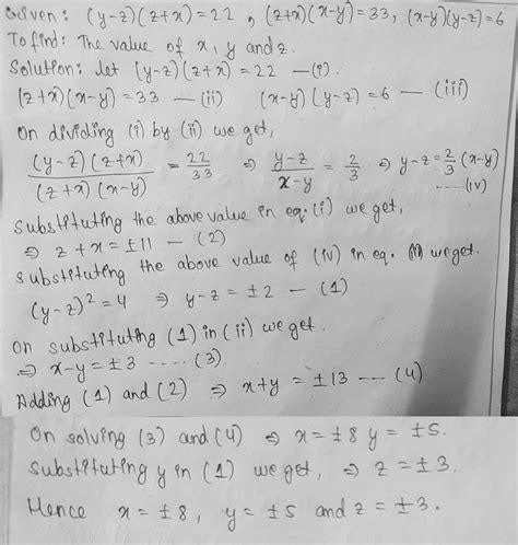 Solve The Following Equations Y Z Z X 22 Z X X Y 33 X Y Y Z 6