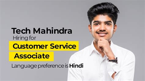 Tech Mahindra Hiring For Customer Service Associate In Chennai Youtube