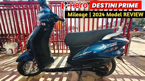 Hero Destini Prime Model Detailed Review Mileage On Road