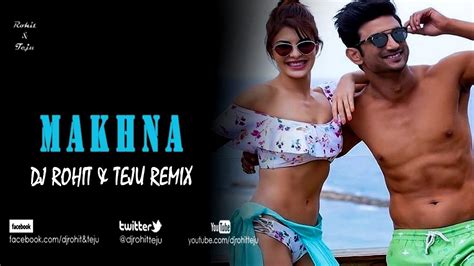 Makhna Drive Dj Rohit Teju Club Mix Youtube