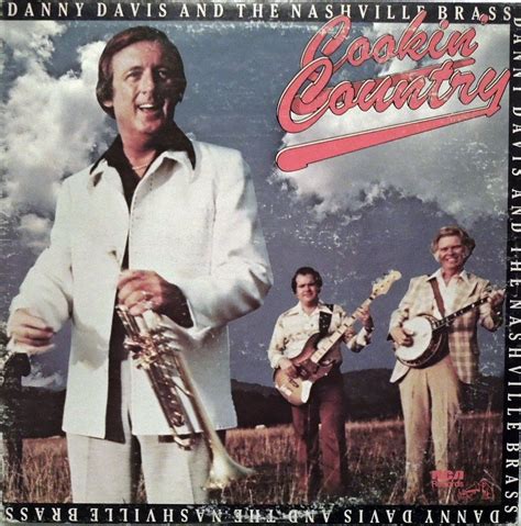 Danny Davis And The Nashville Brass Cooking Country Country Music