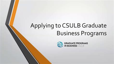 Apply To Csulb College Of Business Graduate Programs Youtube