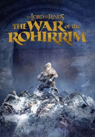 Avance De El Se Or De Los Anillos La Guerra De Los Rohirrim