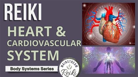 Reiki For Your Heart And Cardiovascular System 🫀 2 In Series Youtube