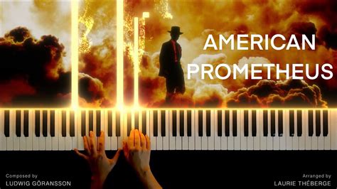 Oppenheimer American Prometheus Piano Version Youtube Music