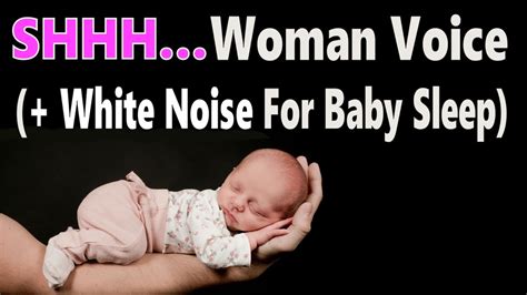 Shhh White Noise Shhhh Noise For Baby Shhh Baby Sleeping Shhh