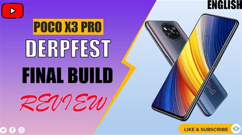 POCO X3 PRO BEST Custom Rom With Decent Gaming Derpfest Shinju Final