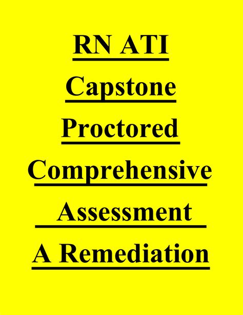 Rn Ati Capstone Proctored Comprehensive Assessment B Ati