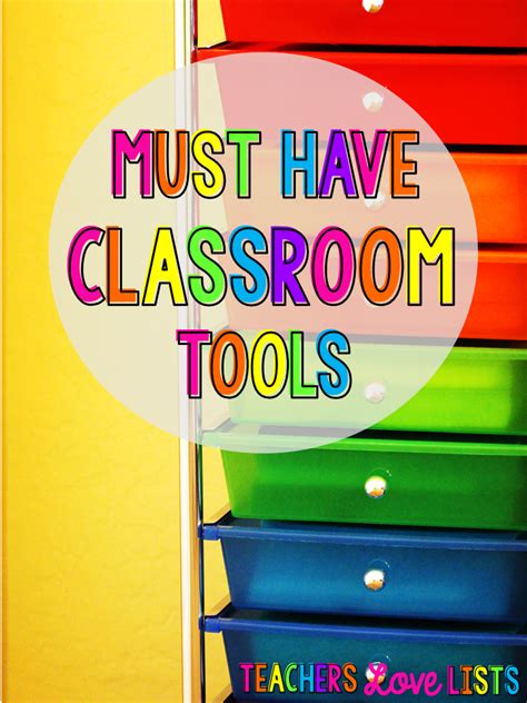 Classroom Must Haves Teachers Love Lists