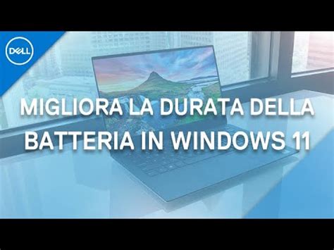 Come Migliorare La Durata Della Batteria Del Notebook Supporto