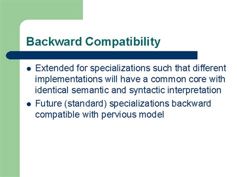 Backward Compatibility