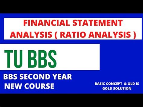 Financial Statement Analysis BBS 2nd Year Ratio Analysis BBS Second