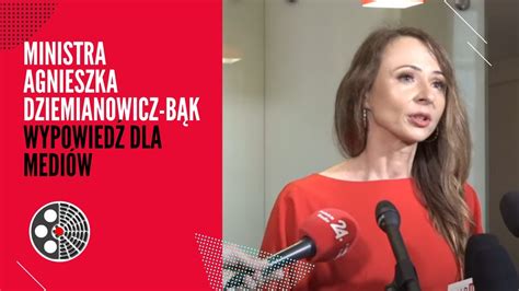 Ministra Agnieszka Dziemianowicz B K Wypowied Dla Medi W Youtube