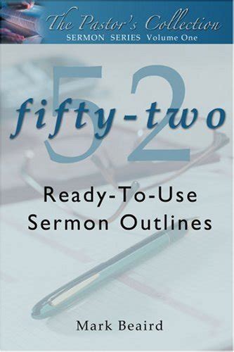 The Pastors Collection Sermon Series Vol 1 52 Ready To Use Sermon