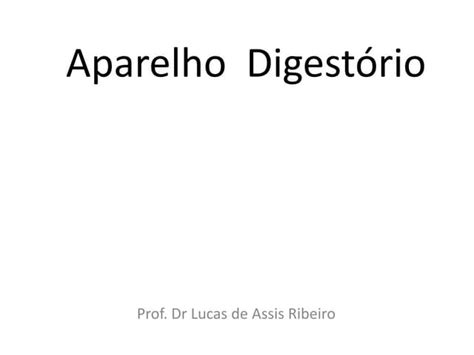 Aparelho DigestÓrio Medicina Veterinária Ppt