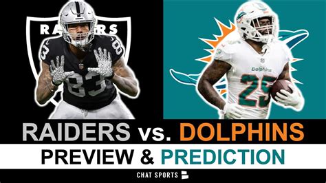 Raiders Vs Dolphins Preview Analysis Score Prediction For Nfl Week