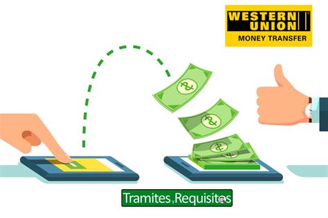 Western Union En Espa Ol C Mo Hacer Pagos Y Cobrar En L Nea