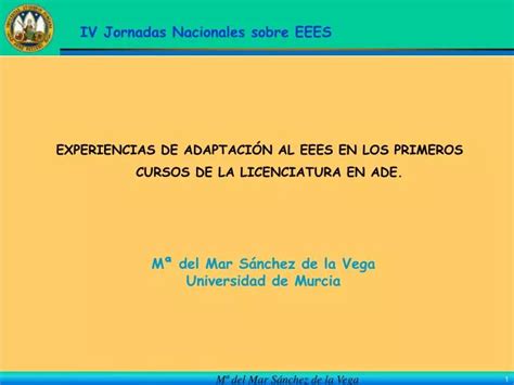 Ppt Experiencias De Adaptaci N Al Eees En Los Primeros Cursos De La