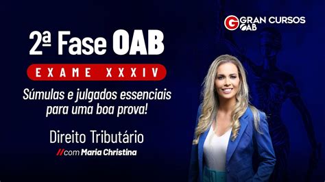 Exame Xxxiv Oab Fase S Mulas E Julgados Essenciais Direito