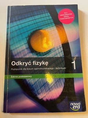 Odkry Fizyk Podr Zakres Podstawowy Nowa Era