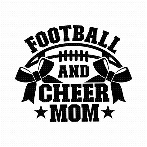 Football Cheer Mom Svg Cheer Mom Svg Cheerleader Svg Football Svg