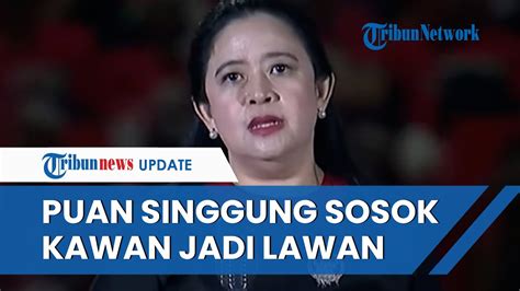 Full Puan Maharani Singgung Kawan Jadi Lawan Di Konsolidasi Pdip Se