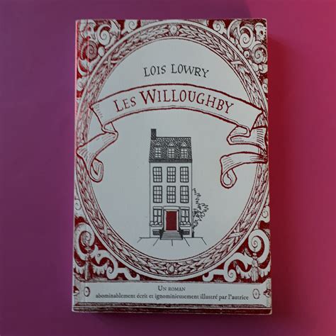 Les Willoughby Librairie William Crocodile