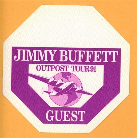 Jimmy Buffett Vintage Cloth Backstage Pass 1991 Outpost Tour Opens In