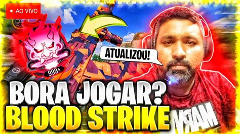 Blood Strike Live On Hoje O Lenda Sair Vamos Jogar Youtube