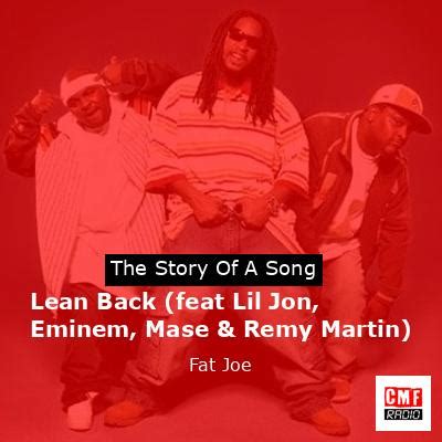 The story and meaning of the song 'Lean Back (feat Lil Jon, Eminem ...