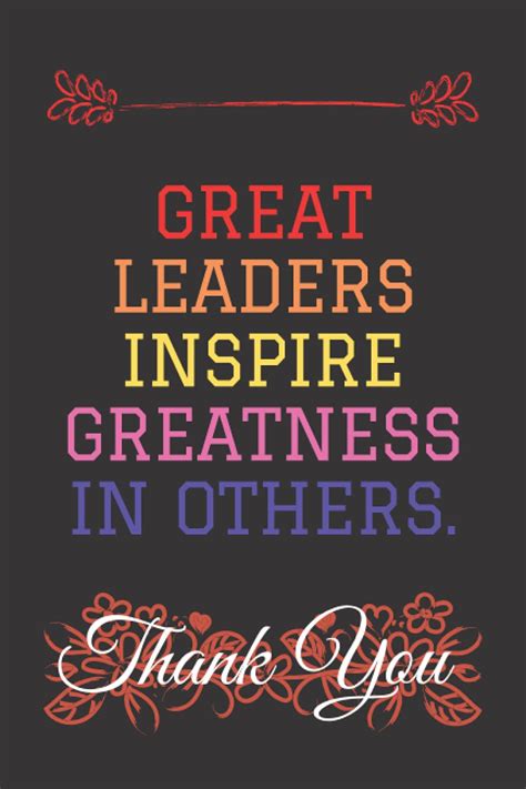 Great Leaders Inspire Greatness In Others.: Notebook Journal, team leader gifts for women ...