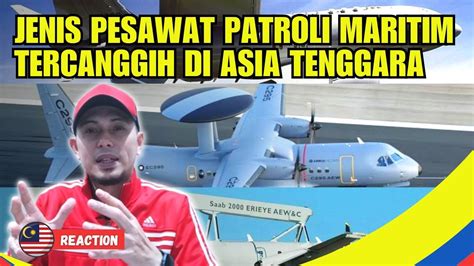 Pesawat Patroli Maritim Tercanggih Di Asia Tenggara Youtube