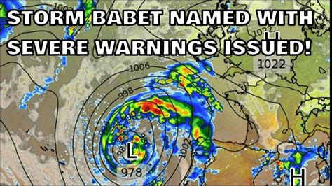 Storm Babet Named With Severe Warnings Issued 16th October 2023 YouTube