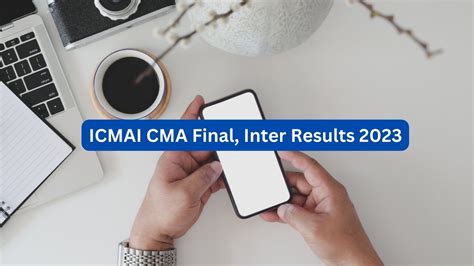 Icmai Cma Final Inter Results On Sept Check Cut Off Here