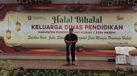 Halal Bi Halal Dengan Dinas Pendidikan Sugiri Berharap Guru Jadi