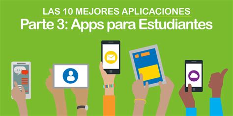 Las Mejores Aplicaciones Apps Para Estudiantes Parte