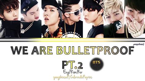 Bts We Are Bulletproof Pt Color Coded Lyrics Han Rom