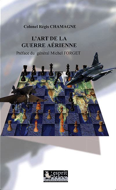 L art de la guerre aérienne broché Régis Chamagne Achat Livre fnac