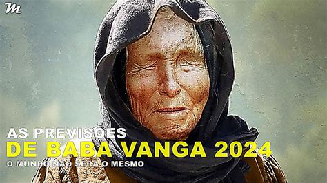 ESSAS SÃO AS PROFECIAS DE BABA VANGA PARA 2024 O NOSSO MUNDO NUNCA MAIS