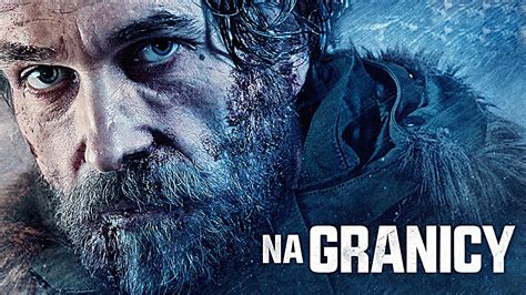 Na granicy 2016 Cały film PL 1080p CDA