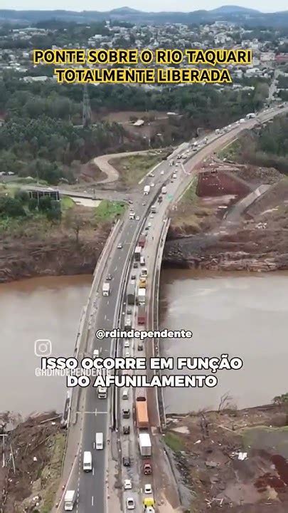 Ponte Sobre O Rio Taquari Em Lajeado Rs Totalmente Liberado