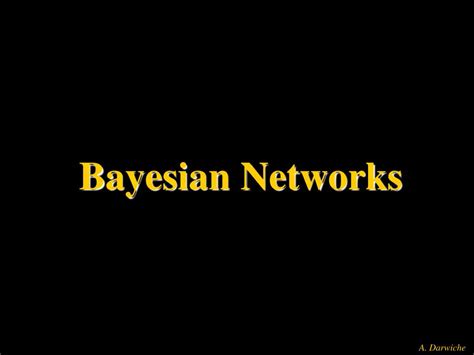 bayesian networks powerpoint    id