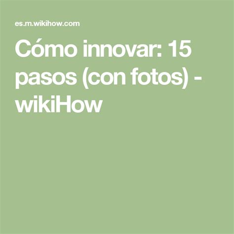 C Mo Innovar Pasos Con Im Genes Wikihow Incoming Call