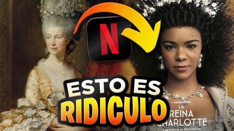 Netflix Cambia El Color De Piel De Una Reina De Inglaterra Ahora Es