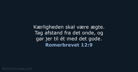 Den 18 Juli 2020 Dagens Bibelvers Romerbrevet 12 9 DailyVerses Net