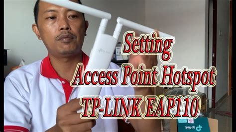 Cara Setting Tplink Eap110 Mode Access Point Bridge Untuk Hotspot Atau