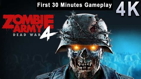 Zombie Army 4 Dead War First 30 Minutes Gameplay 4k Pc Third